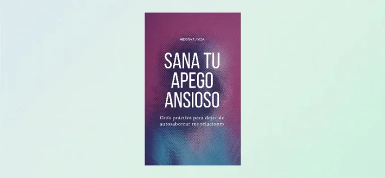 Sana Tu Apego Ansioso, de Sofía Neria (Reseña)
